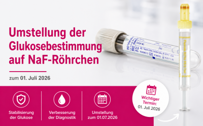 Umstellung der Glukosebestimmung auf NaF-Röhrchen zum 01. Juli 2026